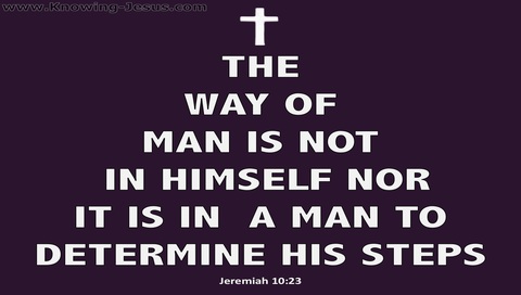 Jeremiah 10:23 The Way Of A Man (purple)